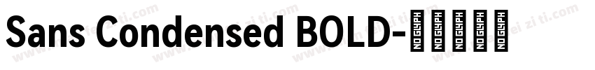 Sans Condensed BOLD字体转换